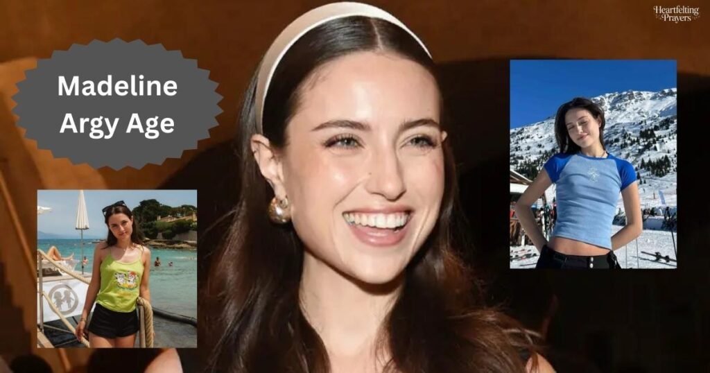 How Old Is Madeline Argy