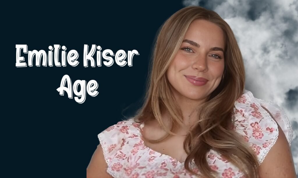 emilie kiser net worth